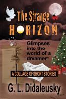 The Strange Horizon 1548336955 Book Cover