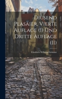 Diusend Plasäier, Vierte Auflage (I) und Dritte Auflage (II) 1022643827 Book Cover