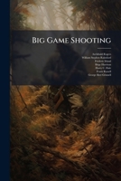 Big Game Shooting 1246469103 Book Cover