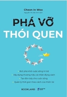 Breaking Habits (Vietnamese Edition) 6044084361 Book Cover