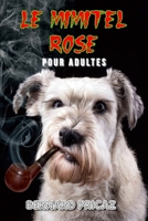 LE MIMITEL ROSE B0CD9CQZR7 Book Cover