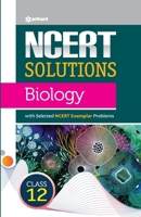 NCERT Solutions - Biology for Class 12th 9327198204 Book Cover