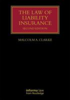 The Law of Liability Insurance 0367736055 Book Cover