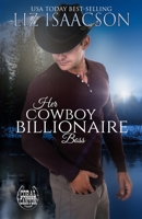 Ein Cowboy-Milliardär zum Boss: Ein Whittaker Brothers-Liebesroman 171804772X Book Cover