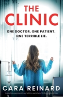 The Clinic: An absolutely unputdownable and addictive psychological thriller packed with twists 1835252591 Book Cover