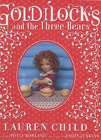 Goldilocks and the Three Bears 1423119983 Book Cover