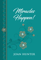 Miracles Happen! 1424559502 Book Cover