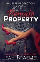 Private Property 0987930494 Book Cover