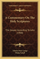 A Commentary on the Holy Scriptures 1166491587 Book Cover