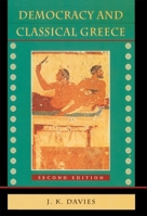 Democracy and Classical Greece 0674196074 Book Cover