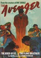 The Avenger Vol. 6: The River of Ice & The Flame Breathers 1608770672 Book Cover