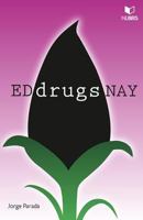 Ed-Drugs-Nay 8494195425 Book Cover