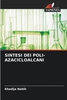 Sintesi Dei Poli-Azacicloalcani (Italian Edition) 6630170148 Book Cover
