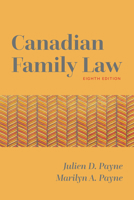 Canadian Family Law 8/E 1552215458 Book Cover