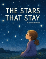 The Stars That Stay B0FWRVJDWC Book Cover