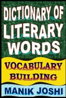 Dictionary of Literary Words: Vocabulary Building 1500500453 Book Cover