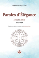 Paroles d'Élégance: Imréi Shéfér (La Voix d'Aboulâfia) (French Edition) B0F6TYQKZN Book Cover