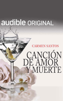 Canción de Amor y Muerte (Narración en Castellano) 1713623382 Book Cover