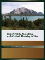 Beginning Algebra with Critical Thinking 1602299862 Book Cover