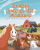 Domino Learns His Numbers: The Ten Commandments 1638442487 Book Cover