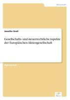 Gesellschafts- Und Steuerrechtliche Aspekte Der Europaischen Aktiengesellschaft 3838656733 Book Cover