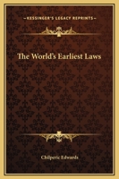 The World's Earliest Laws 0766176169 Book Cover
