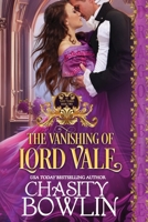 The Vanishing of Lord Vale 1981160418 Book Cover