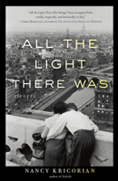 All the Light There Was 0547939949 Book Cover