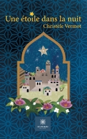 Une ?toile dans la nuit B08Y49N3JZ Book Cover