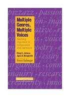 Multiple Genres, Multiple Voices: Teaching Argument in Composition and Literature (Crosscurrents) 0867095474 Book Cover