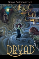 Dryad 0987898205 Book Cover