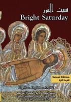 Bright Saturday: The Rite of Bright Saturday 1511533617 Book Cover
