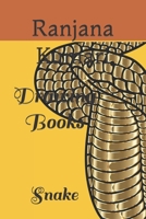 Drawing Books: Snake B09T2XC6JB Book Cover