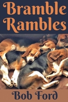 Bramble Rambles B0BR4XZNQM Book Cover