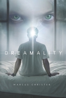 Dreamality 1835436676 Book Cover