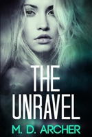 The Unravel 169217021X Book Cover