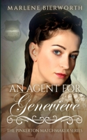 An Agent for Genevieve (The Pinkerton Matchmaker Series) B0858S5HC8 Book Cover