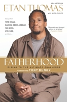 Fatherhood: Rising to the Ultimate Challenge 0451236734 Book Cover