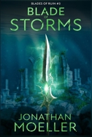 Blade of Storms (Blades of Ruin) B0GN9256YL Book Cover