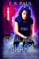 Special Agent in Charge 1949681068 Book Cover