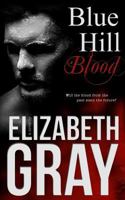 Blue Hill Blood 1516936191 Book Cover