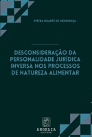 Desconsideração Da Personalidade Jurídica Inversa Nos Proce (Portuguese Edition) 6583134489 Book Cover