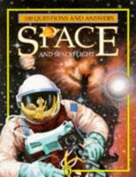 100 Questions and Answers: Space and Spaceflight (Puffin Factfinders) 0765193191 Book Cover
