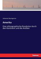 Amerika (German Edition) 3743697203 Book Cover