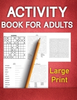 Activity Book For Adults Large Print: Word Search Activity Book For Adults and Seniors, Large Print B08PXBGSQC Book Cover