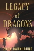 Legacy of Dragons B08T4MLWPP Book Cover