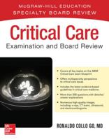 Critical Care Examination and Board Review 1259834352 Book Cover