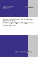 Anerkennung in Religiosen Bildungsprozessen: Interdisziplinare Perspektiven 3847102028 Book Cover