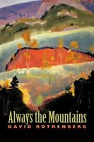 Always the Mountains 082032454X Book Cover