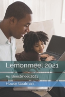 Lemonmeel 2021: Vs. Beestmeel 2021 B08FP7SKX8 Book Cover